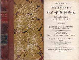 Bild des Verkufers fr Sammlung der Verordnungen der freyen Stadt Hamburg, seit der Wiederbefreiung im Jahre 1814. Bearbeitet von Christian Daniel Anderson. Neunter Band. Verordnungen von 1825 nebst einem Register ber alle neun Bnde, wie auch ber die noch gltigen Verordnungen der vorigen Sammlung. zum Verkauf von Antiquariat Heinz Tessin