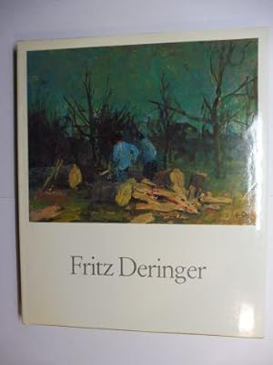 Imagen del vendedor de Fritz Deringer - Maler und Zeichner *. a la venta por Antiquariat am Ungererbad-Wilfrid Robin