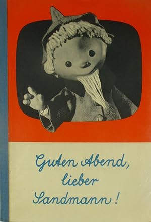 Bild des Verkufers fr Guten Abend, lieber Sandmann. Ein musikalisches Bilderbuch., zum Verkauf von Versandantiquariat Hbald