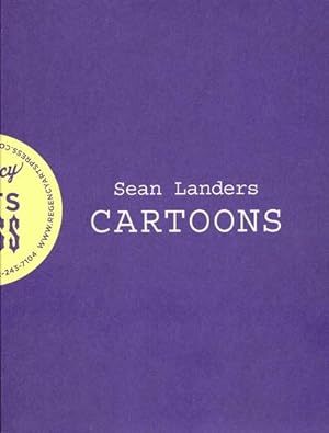 Imagen del vendedor de Sean Landers: Cartoons a la venta por LEFT COAST BOOKS