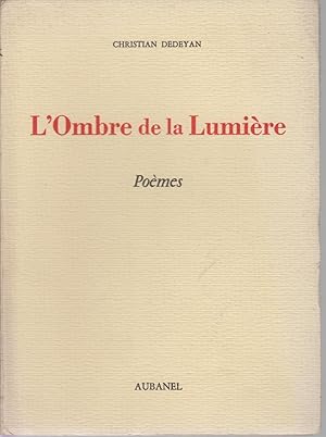 Seller image for L'Ombre de la Lumire. Pomes for sale by CANO