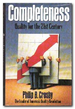 Seller image for Completeness Quality for the 21st Century for sale by Darkwood Online T/A BooksinBulgaria