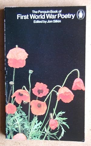 The Penguin Book of First World War Poetry.