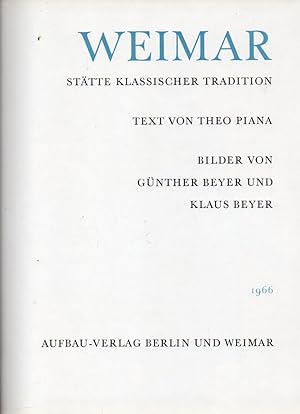 Bild des Verkufers fr Weimar Sttte klassischer Tradition zum Verkauf von Clivia Mueller