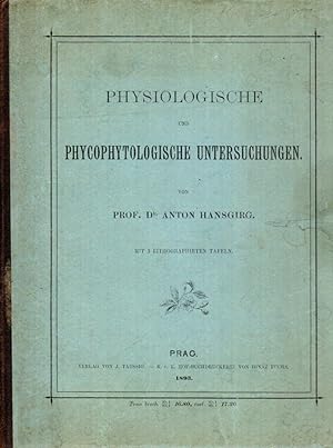 Physiologische und Phycophytologische Untersuchungen