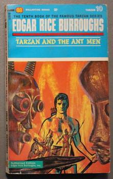 Seller image for TARZAN AND THE ANT MEN. [Book Tenth / #10 in the TARZAN Novel Series; Authorized Edition - U2010 Edition ERB Series with beautiful Dick Powers Painted Cover; for sale by Comic World