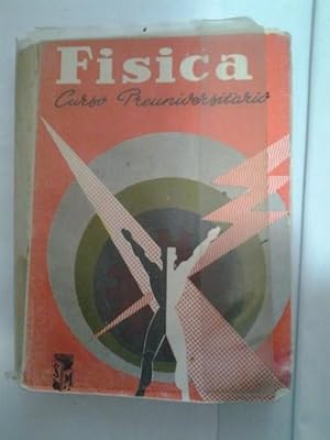 Fisica. Curso preuniversitario