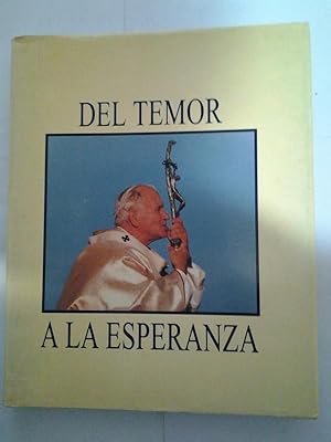 Imagen del vendedor de Del temor a la esperanza. I a la venta por Libros Ambig