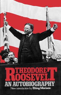 Seller image for Theodore Roosevelt: An Autobiography (Paperback or Softback) for sale by BargainBookStores