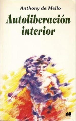 Imagen del vendedor de Autoliberacion Interior (Spanish Edition) a la venta por Von Kickblanc