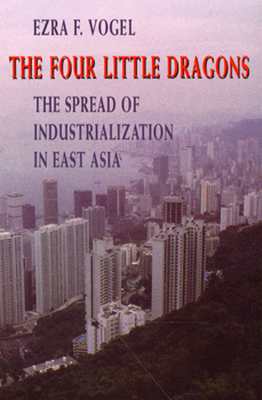 Seller image for The Four Little Dragons: The Spread of Industrialization in East Asia (Paperback or Softback) for sale by BargainBookStores