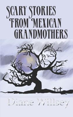 Seller image for Scary Stories from Mexican Grandmothers (Paperback or Softback) for sale by BargainBookStores