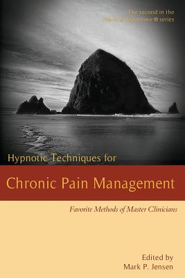 Bild des Verkufers fr Hypnotic Techniques for Chronic Pain Management: Favorite Methods of Master Clinicians (Paperback or Softback) zum Verkauf von BargainBookStores