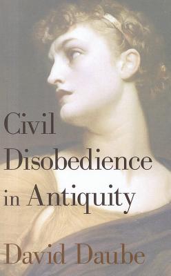 Image du vendeur pour Civil Disobedience in Antiquity (Paperback or Softback) mis en vente par BargainBookStores