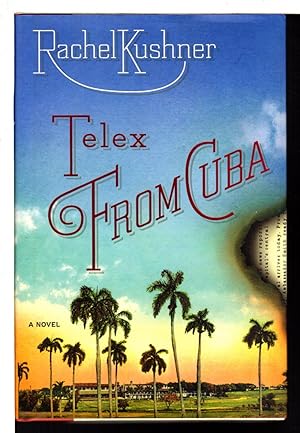 Imagen del vendedor de TELEX FROM CUBA. a la venta por Bookfever, IOBA  (Volk & Iiams)