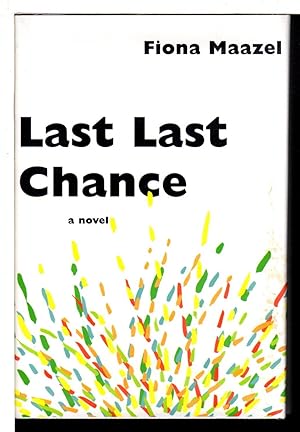 Seller image for LAST LAST CHANCE. for sale by Bookfever, IOBA  (Volk & Iiams)