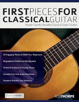 Immagine del venditore per First Pieces for Classical Guitar: Master Twenty Beautiful Classical Guitar Studies (Paperback or Softback) venduto da BargainBookStores