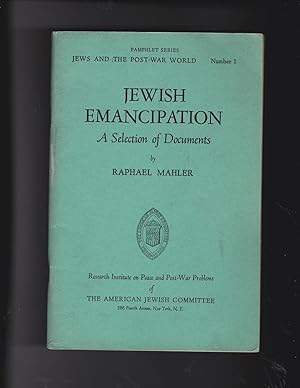 Image du vendeur pour JEWISH EMANCIPATION: A SELECTION OF DOCUMENTS mis en vente par Meir Turner