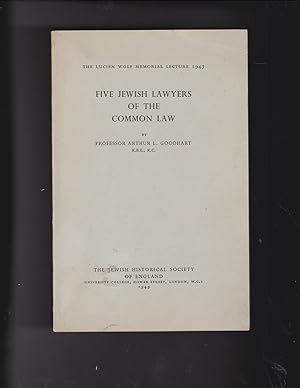 Seller image for Five Jewish Lawyers of the Common Law. The Lucien Wolf Memorial Lecture 1947 for sale by Meir Turner