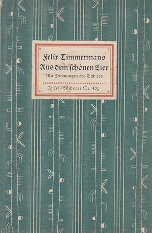 Image du vendeur pour Aus dem schnen Lier : mit 16 Zeichnungen des Dichters. [Aus d. Flm. bertr. von Peter Mertens] / Insel-Bcherei ; Nr. 401 mis en vente par Versandantiquariat Nussbaum