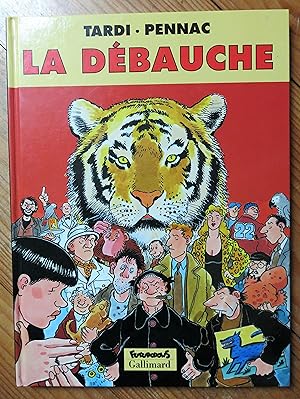 Seller image for La dbauche for sale by la petite boutique de bea