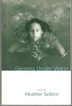 Seller image for GEORGIA UNDER WATER Stories for sale by Gibson's Books