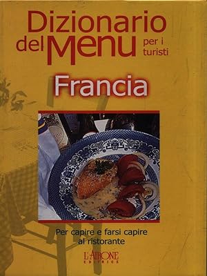 Immagine del venditore per Dizionario del Menu per i turisti: Francia venduto da Librodifaccia