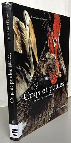 Image du vendeur pour Coqs et poules : Les races franaises mis en vente par Librairie Thot