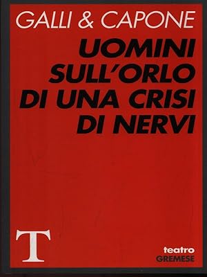 Seller image for Uomini sull'orlo di una crisi di nervi for sale by Librodifaccia