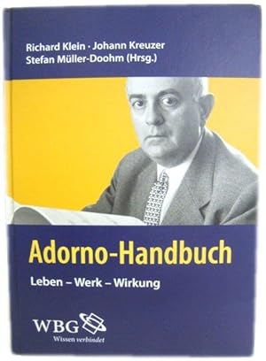 Bild des Verkufers fr Adorno-Handbuch: Leben - Werk - Wirkung zum Verkauf von PsychoBabel & Skoob Books