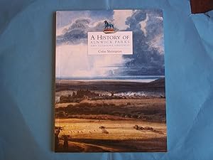 Seller image for A History of Alnwick Parks and Pleasure Grounds for sale by Carmarthenshire Rare Books