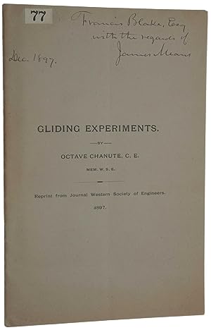 Gliding Experiments. Offprint from: Journal of the Western Society of Engineers, Vol. 2, No. 5, O...