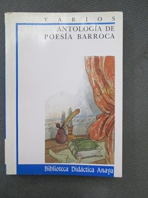 Imagen del vendedor de ANTOLOGÍA DE POESÍA BARROCA a la venta por LIBRERIA AZACAN
