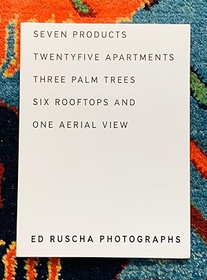 Bild des Verkufers fr Ed Ruscha Photographs: Seven Products, Twentyfive Apartments, Three Palm Trees, Six Rooftops, And One Aerial View zum Verkauf von Kensington Books