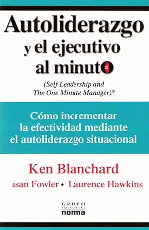 Seller image for Autoliderazgo Y El Ejecutivo Al Minuto (Spanish Edition) for sale by Von Kickblanc