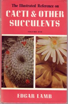 Cacti & Other Succulents. Volume 1
