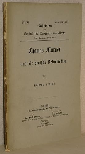 Thomas Murner und die deutsche Reformation.