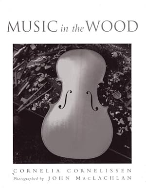 Imagen del vendedor de Music in the Wood a la venta por CatchandReleaseBooks
