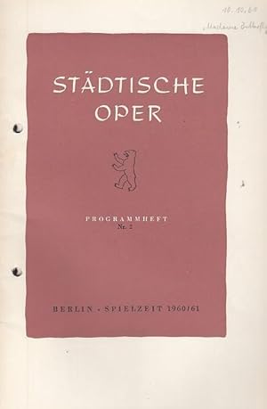 Image du vendeur pour Programmheft Nr. 2. Spielzeit 1960 / 1961. Mit Besetzungsliste zu: Madame Butterfly. Musikalische Leitung: Christian Vchting / Inszenierung: Werner Kelch / Bhnenbild und Kostme: Helmut Koniarsky und Gisela Schmuggerow-Appelt / Darsteller: u. a. Pilar Lorengar, Sabine Zimmer, Edda Moser, Leopold Clam, Wilhelm Lang mis en vente par Antiquariat Carl Wegner