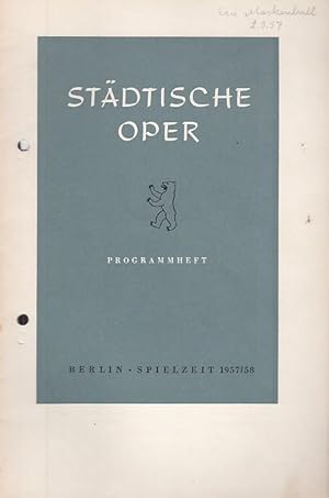 Image du vendeur pour Programmheft. Spielzeit 1957 / 1958. Mit Besetzungsliste zu: Ein Maskenball. Musikalische Leitung: Wolfgang Martin / Inszenierung: Carl Ebert / Bhnenbild und Kostme: Casper Neher / Darsteller: u. a. Marlies Siemeling, Nada Puttar, Helga Hildebrand, Robert Koffmane, Karl Kohn mis en vente par Antiquariat Carl Wegner