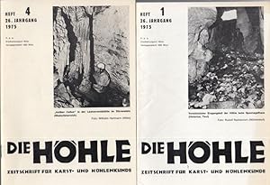 Bild des Verkufers fr Die Hhle. 26. Jahrgang 1975, Hefte 1 und 4. Zeitschrift fr Karst- und Hhlenkunde. (Organ des Verbandes sterreichischer Hhlenforscher / Organ des Verbandes Deutscher Hhlen- und Karstforscher). zum Verkauf von Antiquariat Carl Wegner