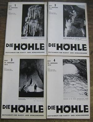 Bild des Verkufers fr Die Hohle. 24. Jahrgang 1973, Hefte 1 - 4 komplett. Zeitschrift fr Karst- und Hhlenkunde. (Organ des Verbandes sterreichischer Hhlenforscher / Organ des Verbandes Deutscher Hhlen- und Karstforscher). zum Verkauf von Antiquariat Carl Wegner