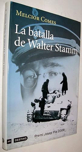 Seller image for LA BATALLA DE WALTER STAMM - EN CATALAN for sale by UNIO11 IMPORT S.L.