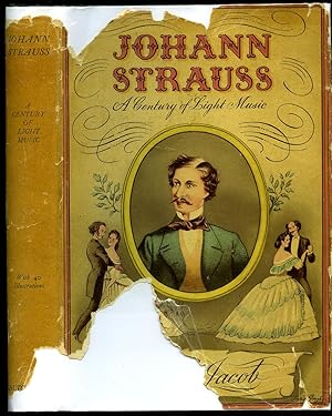 Seller image for Johann Strauss; A Century of Light Music for sale by Little Stour Books PBFA Member