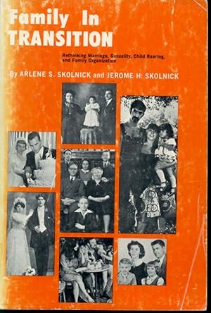 Seller image for Family in Transition : Rethinking Marriage, Sexuality, Child Rearing, and Family Organization for sale by Librairie Le Nord