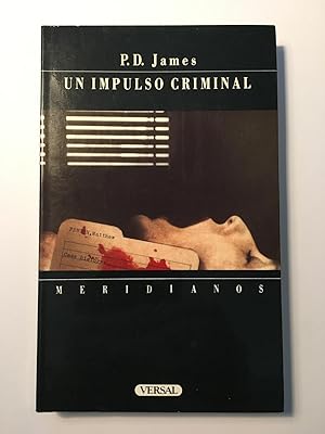 Imagen del vendedor de Un impulso criminal a la venta por SELECTA BOOKS