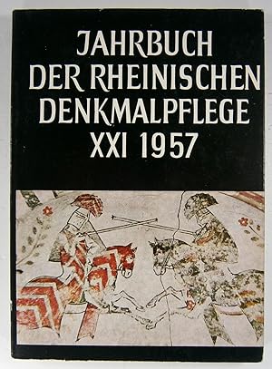 Bild des Verkufers fr Jahrbuch der Rheinischen Denkmalpflege, Band XXI (21): Berichte ber die Ttigkeit der Denkmalpflege in den Jahren 1953-1956. zum Verkauf von Brbel Hoffmann