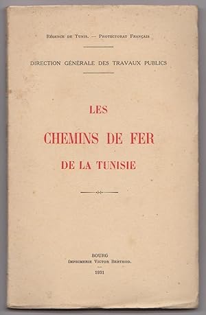 Les chemins de fer de la Tunisie