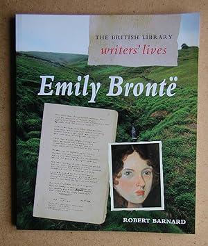 Seller image for Emily Bronte: The British Library Writers' Lives. for sale by N. G. Lawrie Books