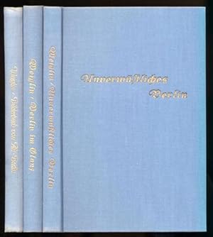 Bilderbuch von Alt-Berlin / Berlin im Glanz. Bilderbuch der Reichshauptstadt von 1888-1918 / Unve...